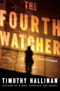 The Fourth Watcher by Timothy Hallinan
